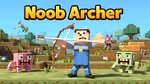 Noob Archer - Jogar online