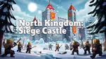 North Kingdom: Siege Castle - 在线游戏