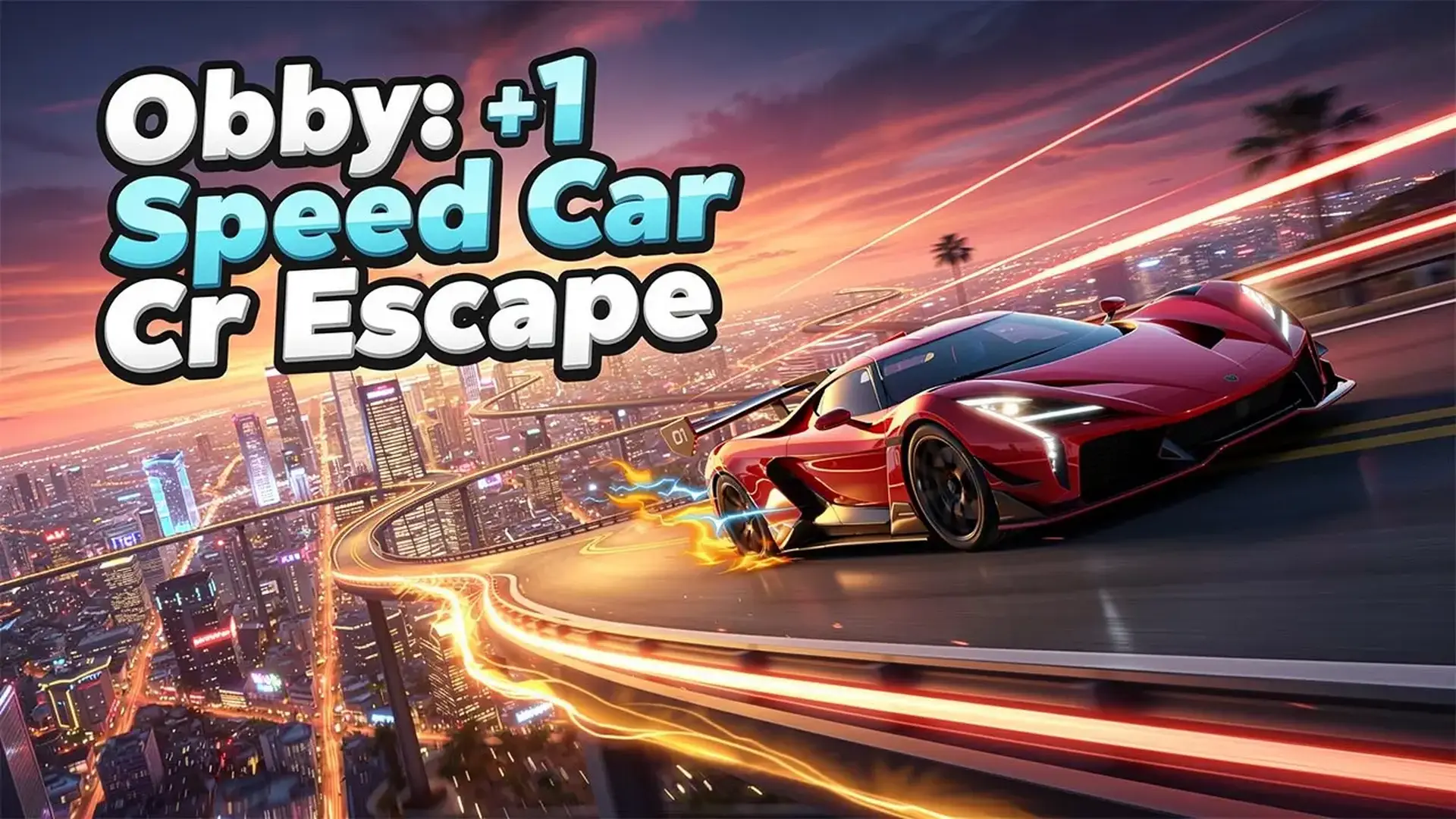 Obby: +1 Speed Car Escape - Escape trepidante juego