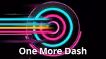 One More Dash - Jugar en línea