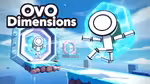 OvO Dimensions - العب أونلاين
