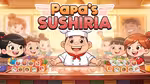 Papa's Sushiria - Jogar online