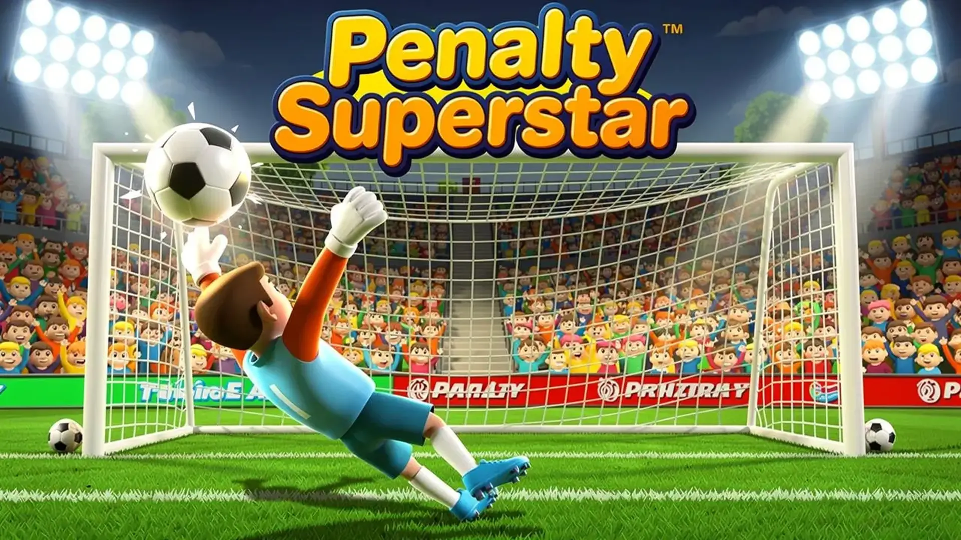 Penalty Superstar - 本格サッカーキーパーシミュレーター！超絶反射神経と巨大パワーアップでプロリーグの頂点へ。 ゲーム