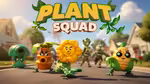 Plant Squad - Play Online