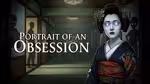 Portrait of an Obsession - 在线游戏