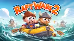 Raft Wars 2 - オンラインでプレイ