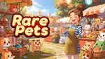 Rare Pets - Play Online