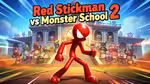 Red Stickman vs Monster School 2 - オンラインでプレイ