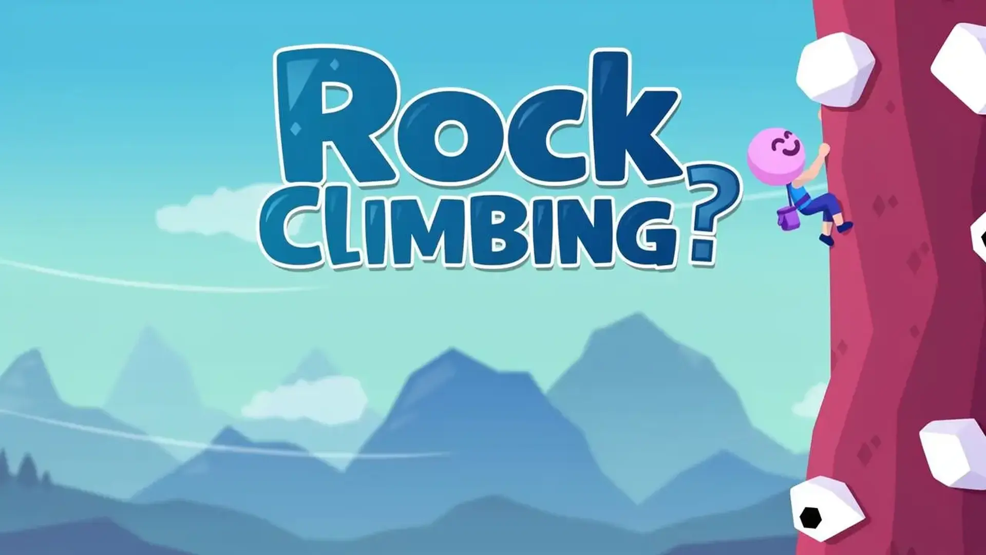Rock Climbing? - Reto física y escalada juego