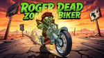 Roger Dead: Zombie Biker - العب أونلاين