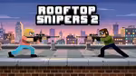 Rooftop Snipers 2 - 在线游戏