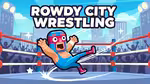 Rowdy City Wrestling - Online spielen
