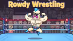 Rowdy Wrestling - 在线游戏