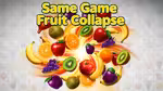 Same Game Fruit Collapse - オンラインでプレイ