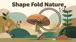 Shape Fold Nature - Играть онлайн