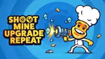 Shoot Mine Upgrade Repeat - العب أونلاين