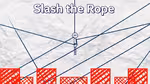 Slash the Rope - Online spielen