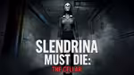 Slendrina Must Die: The Cellar - Play Online