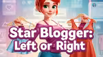 Star Blogger: Left or Right - Online spielen