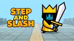 Step And Slash - Играть онлайн