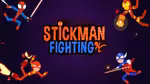 Stickman Fighting: Super War - العب أونلاين