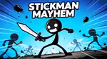 Stickman Mayhem - Jugar en línea