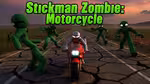Stickman Zombie: Motorcycle - Jugar en línea
