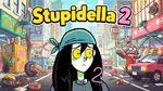 Stupidella 2 - Jugar en línea