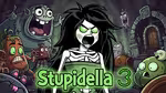Stupidella 3 - Играть онлайн