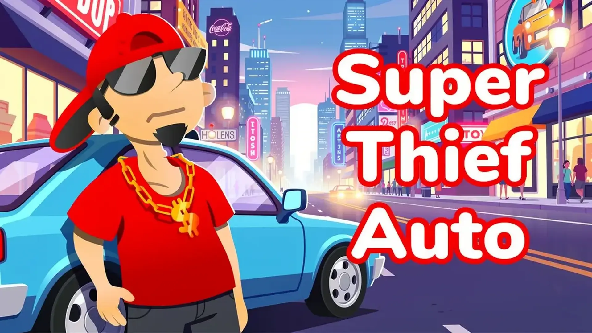 Super Thief Auto - high-speed car theft game
