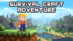 Survival Craft Adventure - オンラインでプレイ