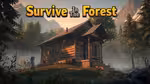 Survive In The Forest - Jugar en línea