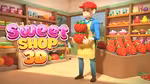 Sweet Shop 3D - Play Online