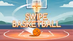 Swipe Basketball - Jogar online