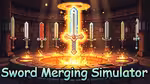 Sword Merging Simulator - オンラインでプレイ