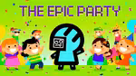 The Epic Party - العب أونلاين