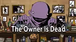 The Owner Is Dead - Play Online