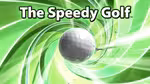 The Speedy Golf - Play Online