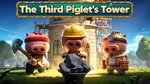 The Third Piglet's Tower - オンラインでプレイ