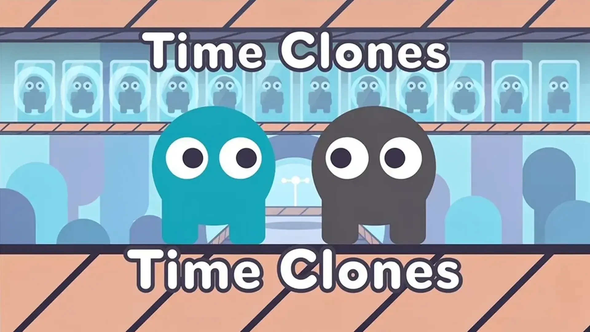 Time Clones - 经典解谜平台游戏：利用时间克隆与过去的自己完美配合，攻克 24 个极具挑战的烧脑关卡。 游戏