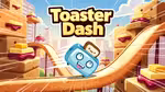 Toaster Dash - Jogar online