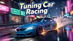 Tuning Car Racing - Играть онлайн