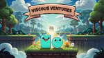Viscous Ventures - Play Online