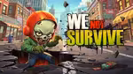 We Not Survive - العب أونلاين