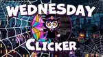 Wednesday Clicker - オンラインでプレイ