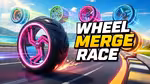 Wheel Merge Race - Jugar en línea