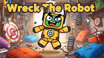 Wreck The Robot - Jouer en ligne