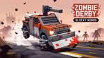 Zombie Derby: Blocky Roads - Play Online