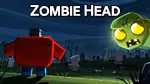 Zombie Head - オンラインでプレイ